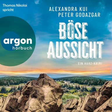 Böse Aussicht - Ein Harz-Krimi - Mord im Harz, Band 2 (Ungekürzte Lesung)