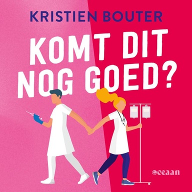 Komt dit nog goed?: Voor de liefhebbers van Dag & nacht, Medisch Centrum West en Grey's Anatomy