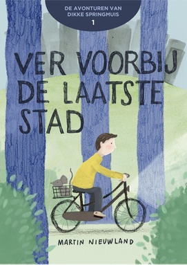 de avonturen van Dikke Springmuis 1 - Ver voorbij de laatste stad