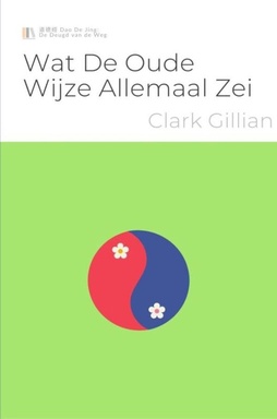 Wat De Oude Wijze Allemaal Zei