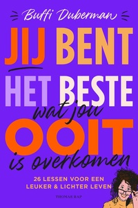Jij bent het beste dat jou ooit is overkomen