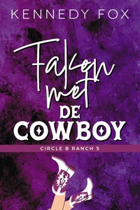 Circle B Ranch 5 - Faken met de cowboy