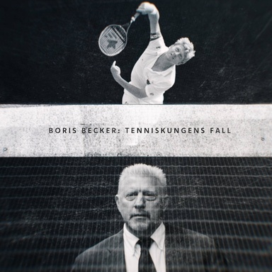 The Rise And Fall Of Boris Becker