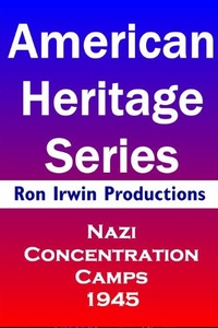 Nazi Concentration Camps