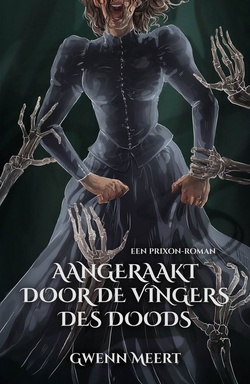 Prixon 1 - Aangeraakt door de Vingers des Doods