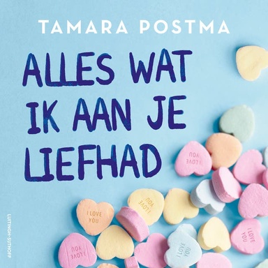 Alles wat ik aan je liefhad: Wij zijn een oxymoron