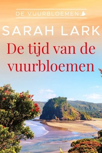 De tijd van de vuurbloemen