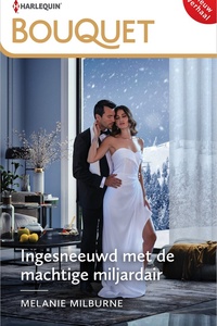 Bouquet 4530 - Ingesneeuwd met de machtige miljardair