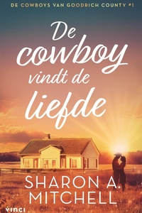 De cowboys van Goodrich County - De cowboy vindt de liefde