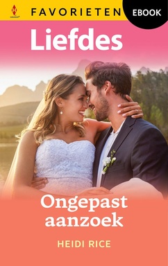 Liefdes Favorieten 881 - Ongepast aanzoek