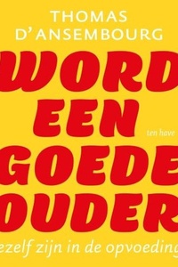 Word een goede ouder