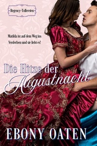 Die Hitze der Augustnacht