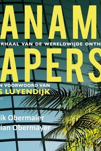 Panama papers: Het verhaal van een wereldwijde onthulling