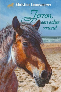 Gouden paarden - Ferron, een echte vriend