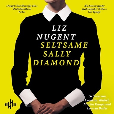 Seltsame Sally Diamond: »düster und herausragend« DER SPIEGEL