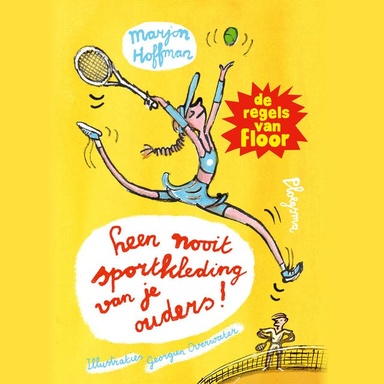 Leen nooit sportkleding van je ouders