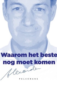Waarom het beste nog moet komen