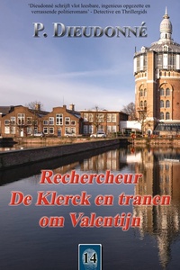 De Klerck 14 - Rechercheur De Klerck en tranen om Valentijn