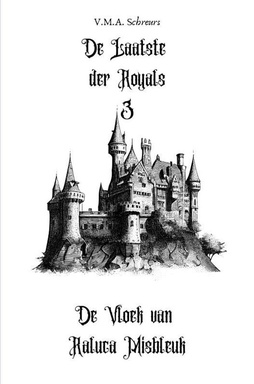 De Laatste der Royals deel 3