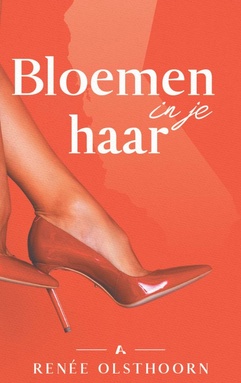 Ver van je bed 7 - Bloemen in je haar