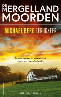 De Mergellandmoorden 1 - Terugkeer