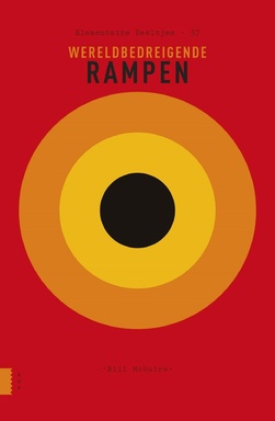 Elementaire Deeltjes 37 - Wereldbedreigende rampen