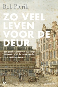 Zo veel leven voor de deur