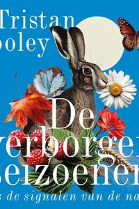 De verborgen seizoenen: Lees de signalen van de natuur