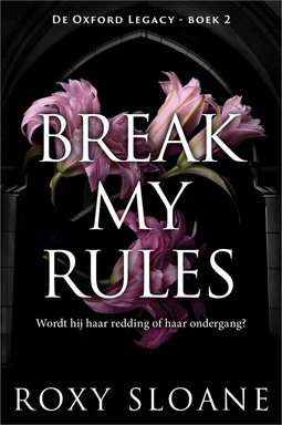 De Oxford Legacy 2 - Break My Rules