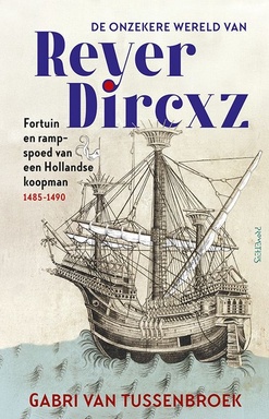 De Onzekere wereld van Reyer Dircxz