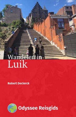 Odyssee Reisgidsen - Wandelen in Luik