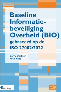 Baseline Informatiebeveiliging Overheid (BIO) gebaseerd op de ISO 27002:2022
