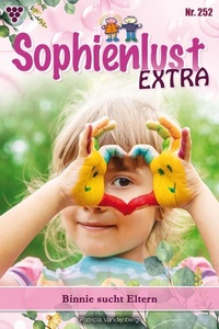 Binnie sucht Eltern: Sophienlust Extra 252 – Familienroman