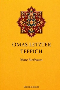 Omas letzter Teppich