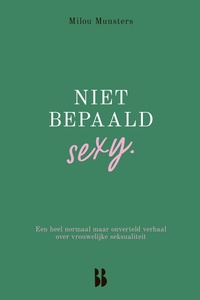 Niet bepaald sexy