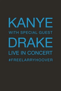 Kanye With Special Guest Drake: Free Larry Hoover - Benefit Concert