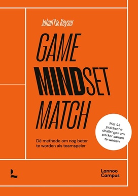Game, MindSet, Match