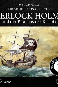 Sherlock Holmes und der Pirat aus der Karibik (Die neuen Abenteuer, Folge 7)