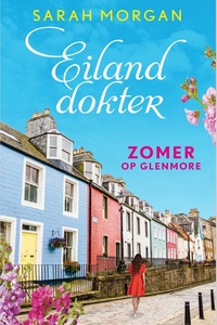 Eilanddokter 1 - Zomer op Glenmore
