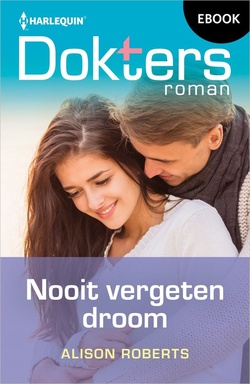 Doktersroman 223 - Nooit vergeten droom
