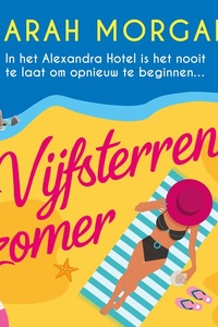 Vijfsterrenzomer: In het Alexandra Hotel is het nooit te laat om opnieuw te beginnen...