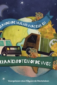 Brandende vuilniswagens en kraaienpoten op de weg