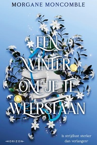 Een winter om je te weerstaan