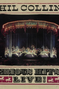 Serious Hits...Live! (Remastered)