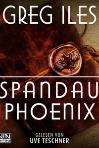 Spandau Phoenix - Buch 1 - World War 2 Series, Band (ungekürzt)