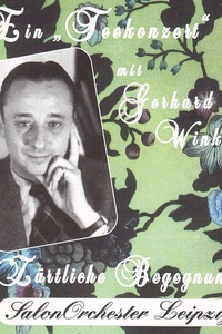Gerhard Winkler: Teekonzert – Zärtliche Begegnung