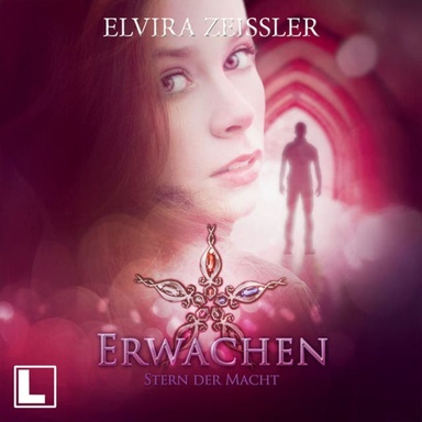 Erwachen - Stern der Macht, Band 3 (ungekürzt)