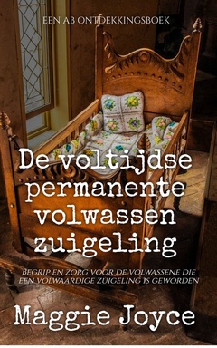 De voltijdse permanente volwassen zuigeling