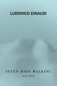 Seven Days Walking (Day 5)