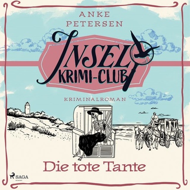 Die tote Tante: Kriminalroman